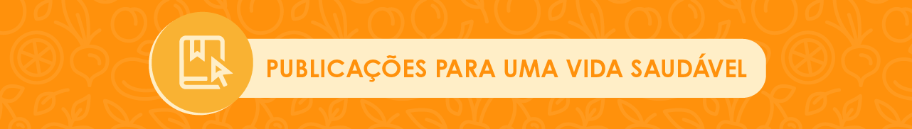 Publicações para uma vida saudável